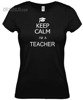 Koszulka damska Keep Calm I'm a Teacher